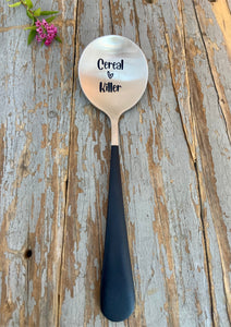 "Cereal Killer" Engraved Spoon