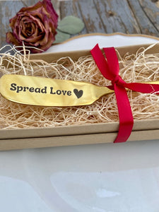 "Spread Love" Engraved Spreader