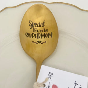 "Special Needs SuperMom" Engraved Spoon