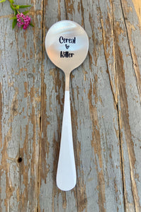 "Cereal Killer" Engraved Spoon